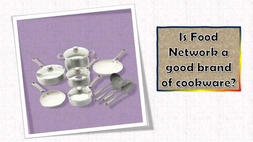 Is Food Network a good brand of cookware