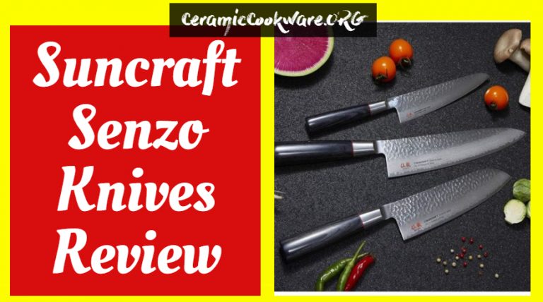 Why Choose Suncraft Senzo Knives For Your Kitchen: Reviews in 2022